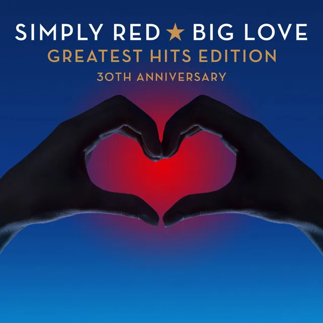 Big Love: Greatest Hits Edition by Simply Red cover