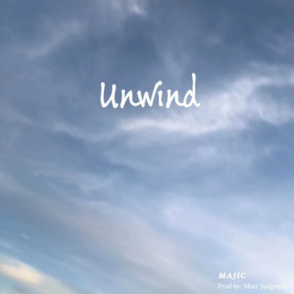 Unwind by Majic cover