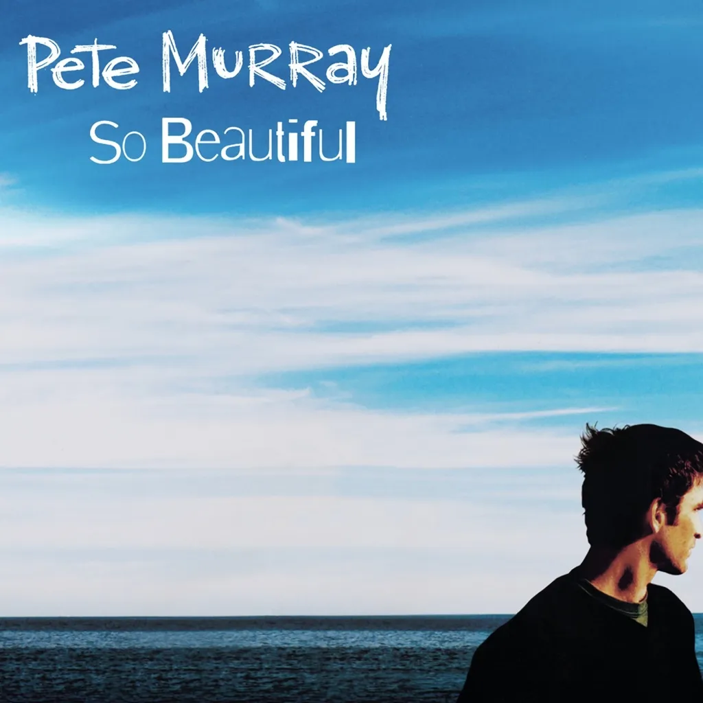 So Beautiful by Pete Murray cover