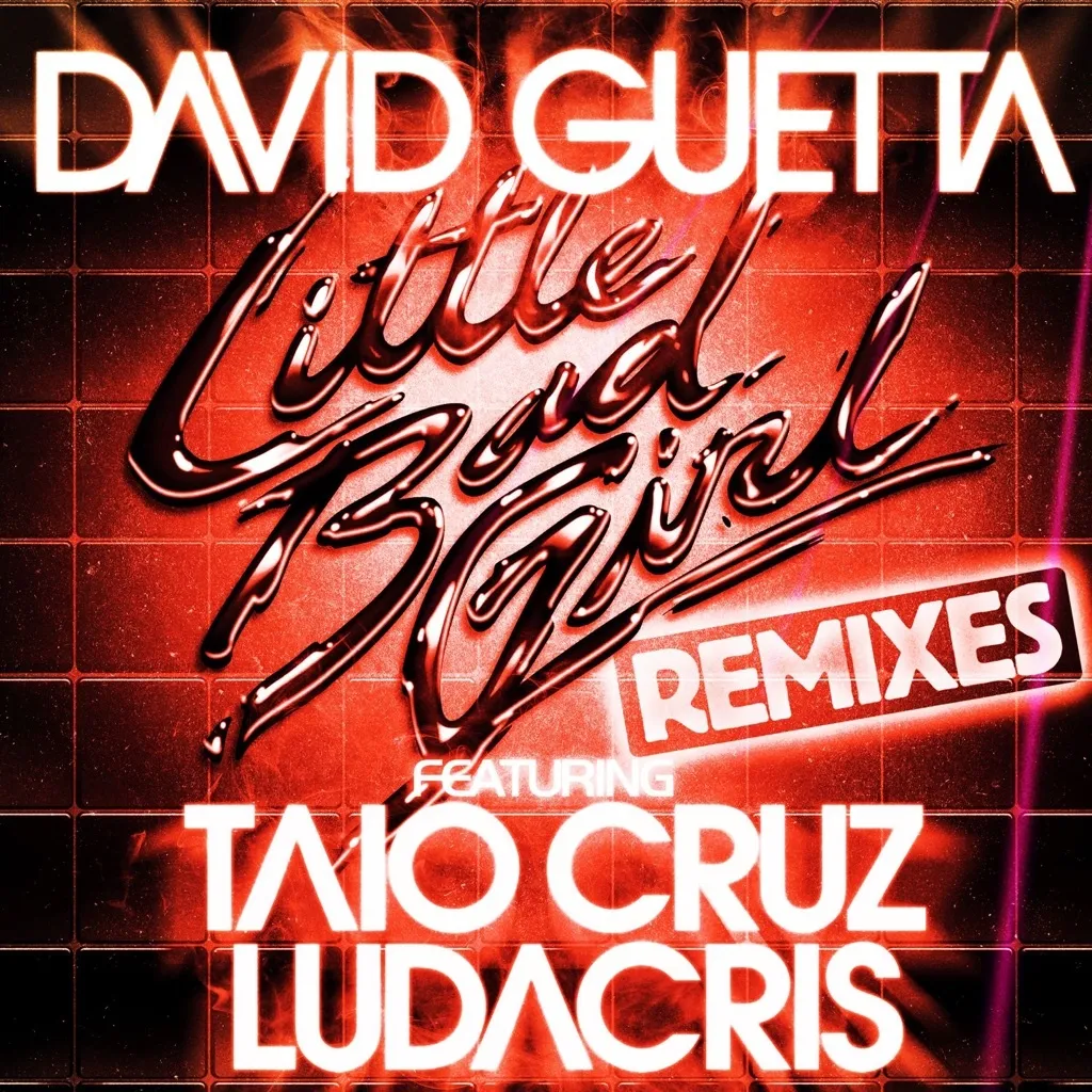 Little Bad Girl by David Guetta feat. Taio Cruz And Ludacris cover