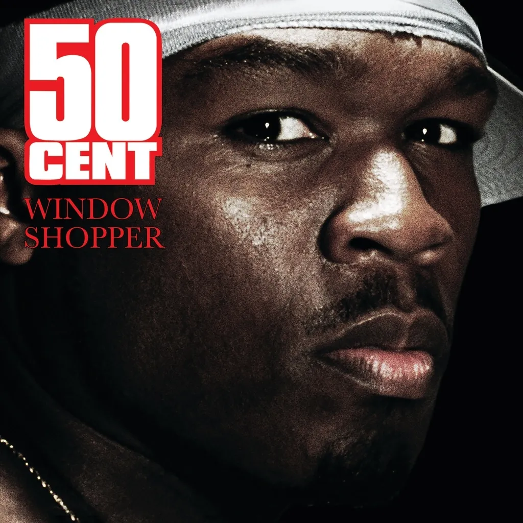 Window Shopper by 50 Cent cover