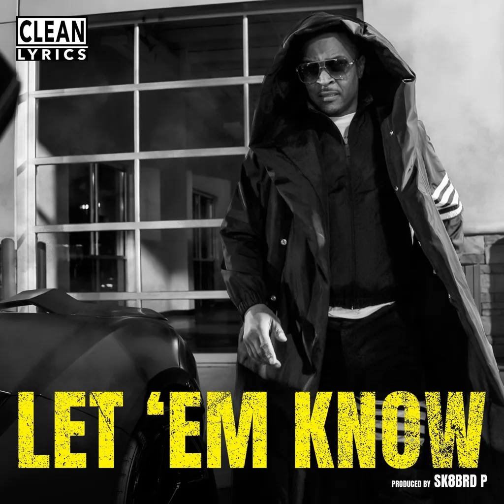 Let 'Em Know by T.I. cover