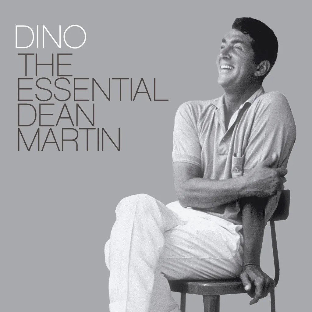 Dino: The Essential Dean Martin by Dean Martin cover