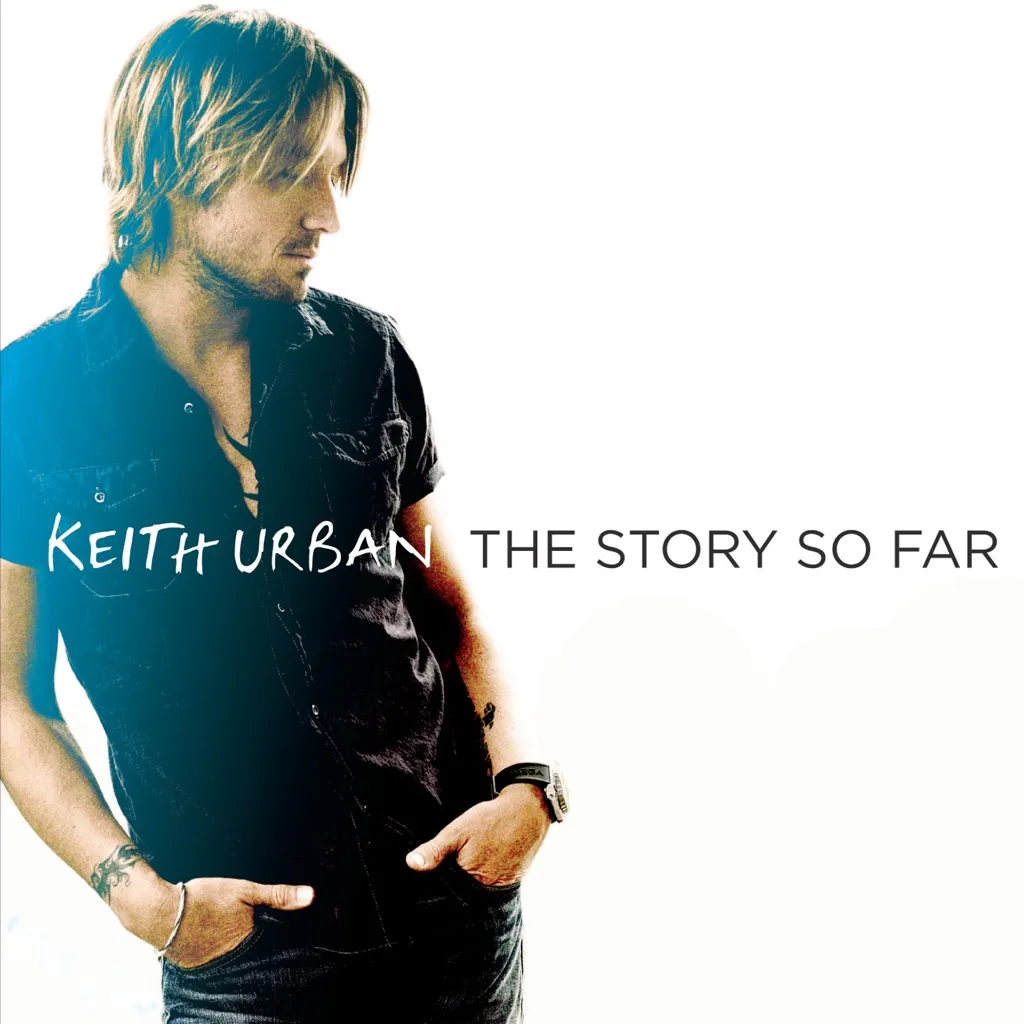 The Story So Far by Keith Urban cover