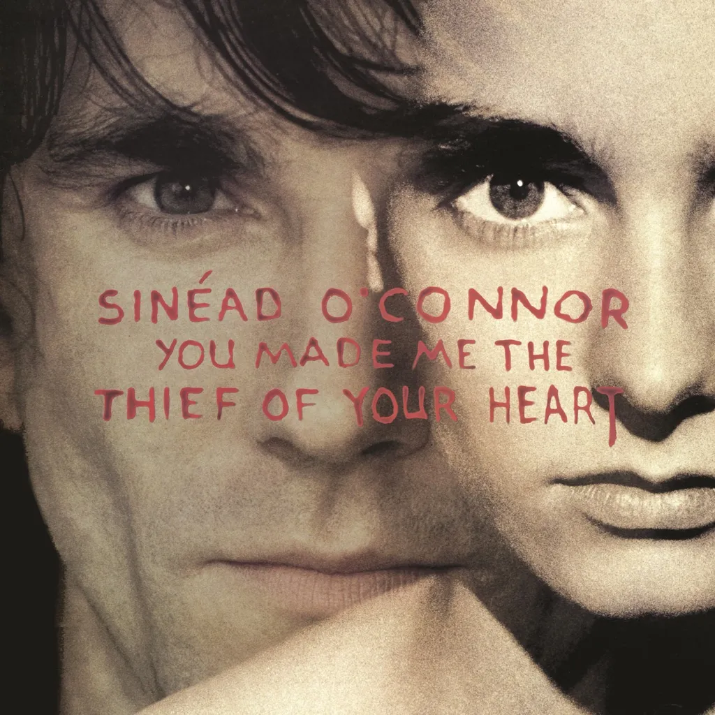 You Made Me The Thief Of My Heart by Sinead O'Connor cover