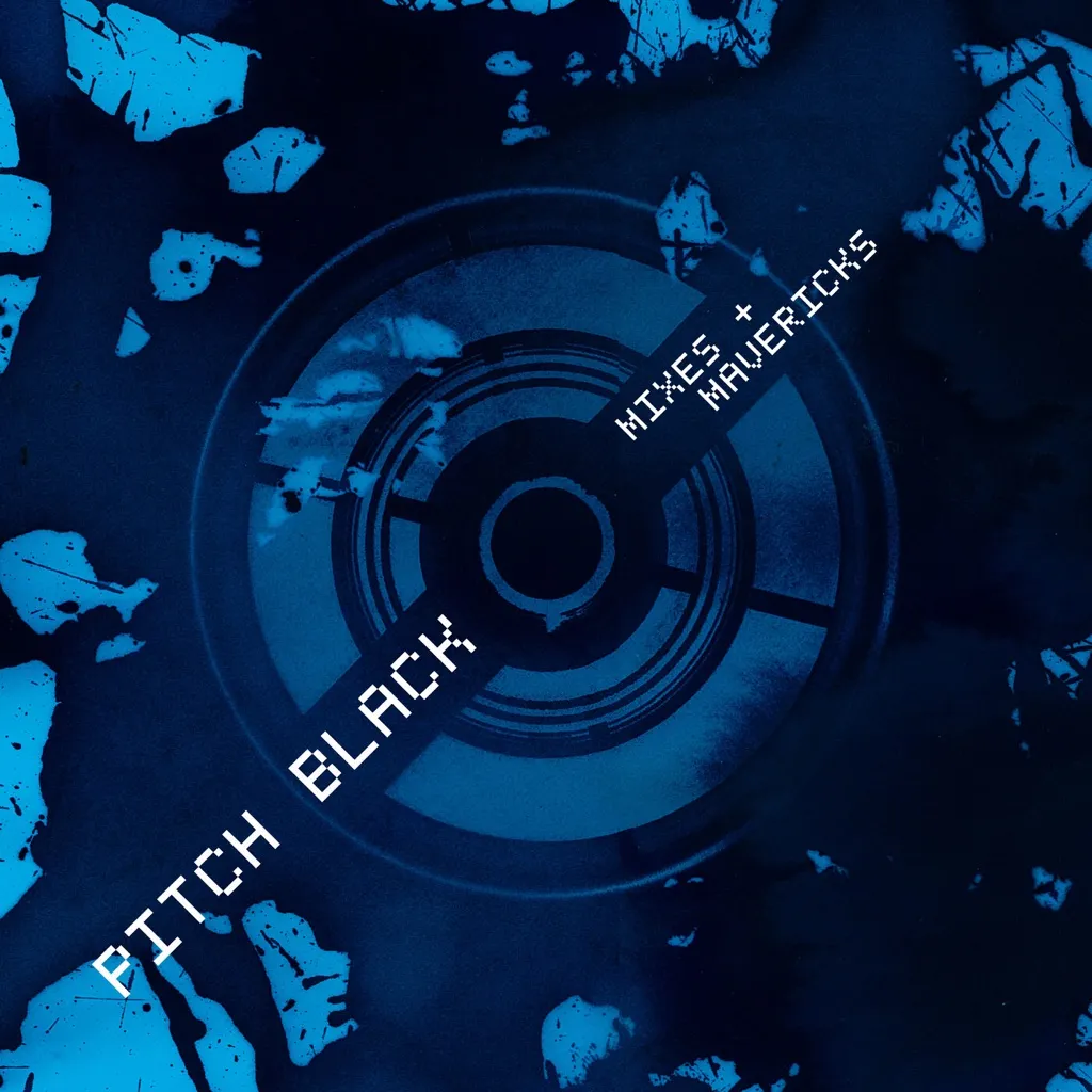 Mixes + Mavericks by Pitch Black cover