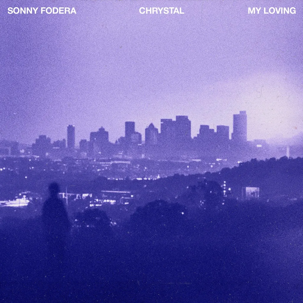 My Loving by Sonny Fodera And Chrystal cover