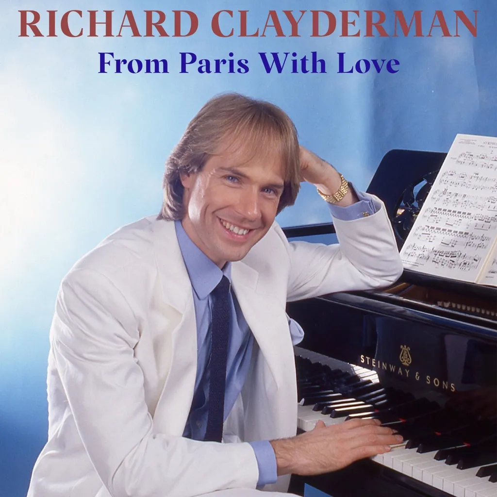 From Paris With Love by Richard Clayderman cover