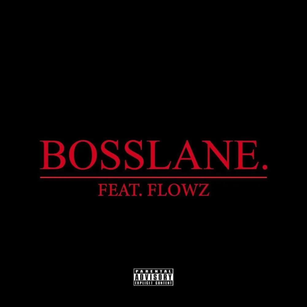 BOSSLANE. by POETIK feat. Flowz cover