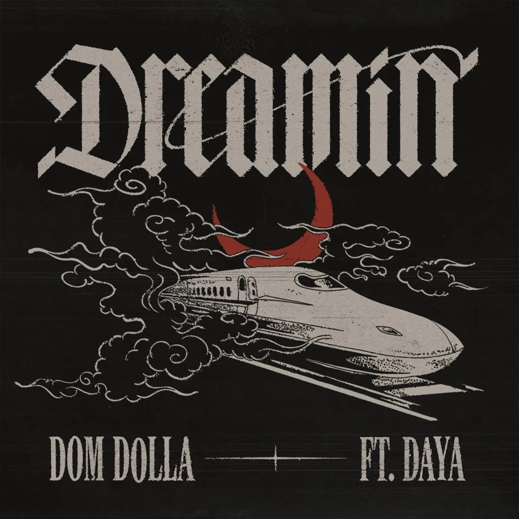 Dreamin by Dom Dolla feat. Daya cover