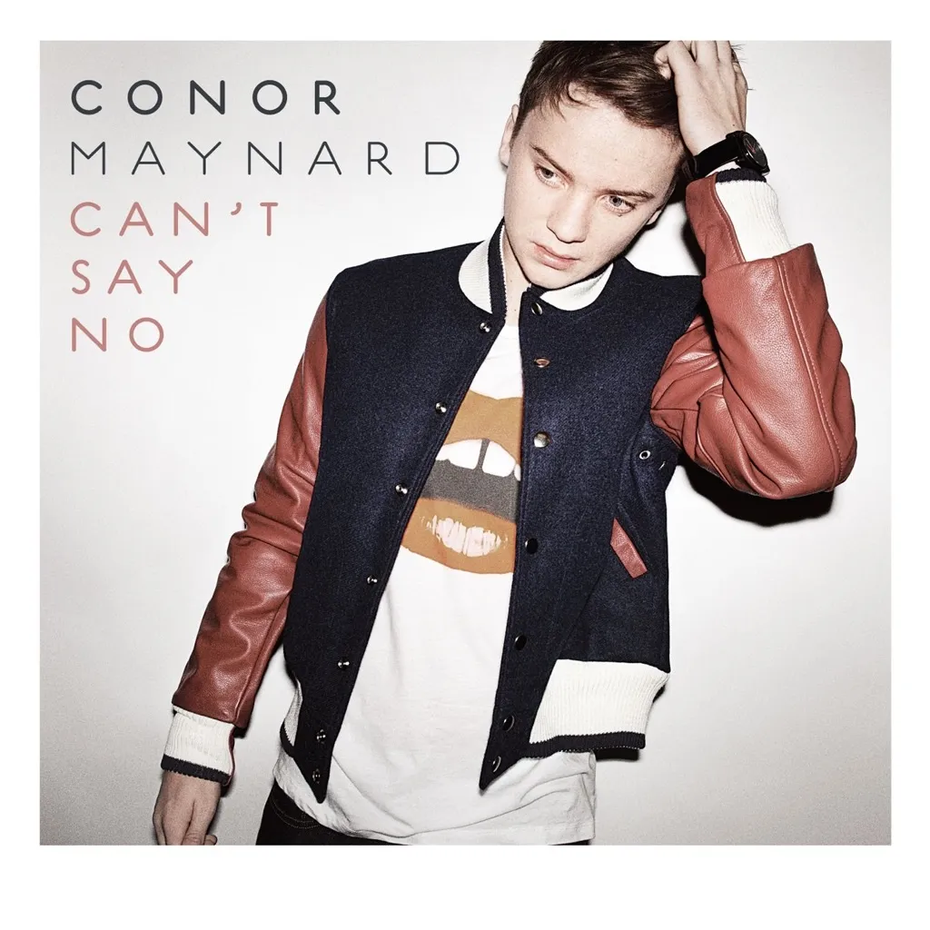 Can't Say No by Conor Maynard cover