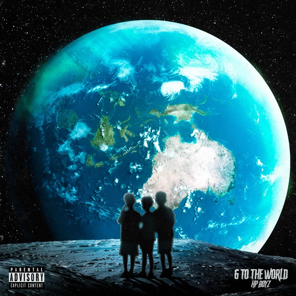 6 To The WORLD EP by Hp Boyz cover