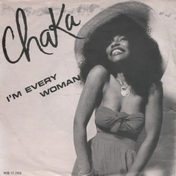 I'm Every Woman by Chaka Khan cover