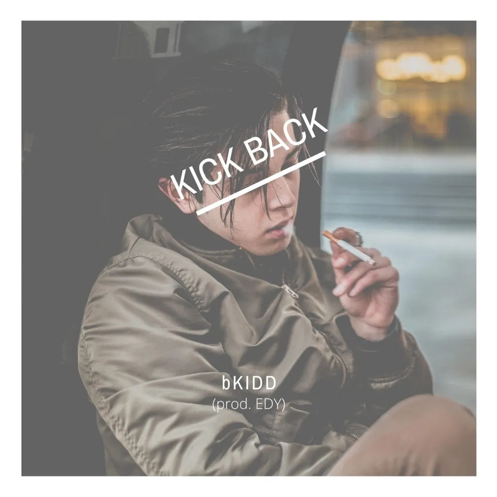 KICK BACK by bKIDD cover