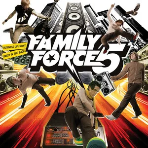 Dance Or Die: With A Vengeance by Family Force 5 cover