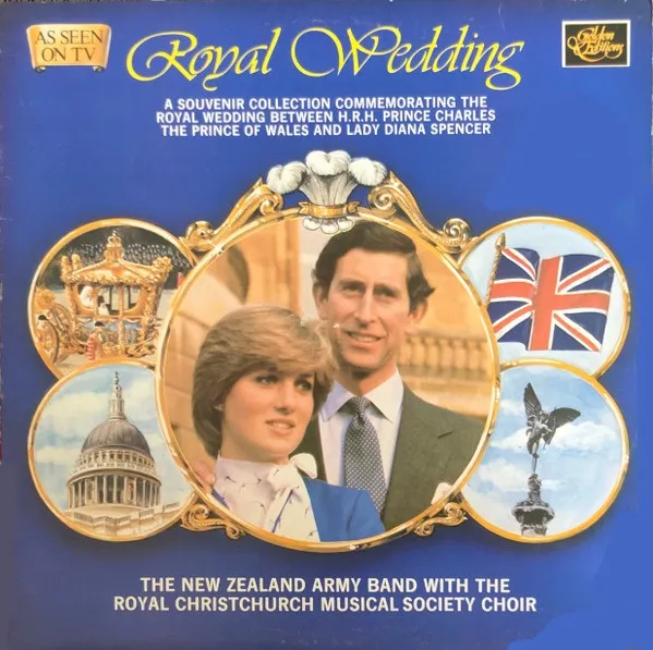 Royal Wedding: Prince Charles & Lady Diana by NZ Army Band / Royal Christchurch Musical Society cover