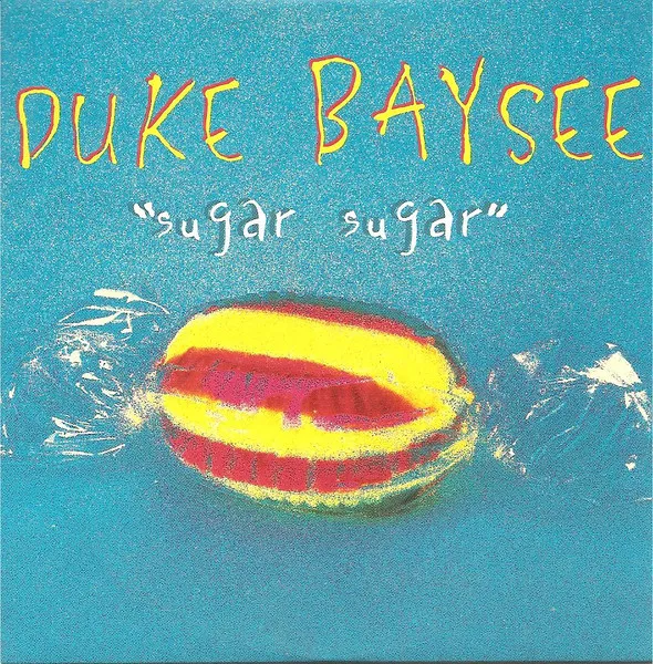 Sugar Sugar by Duke Baysee cover