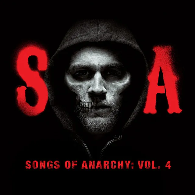Songs Of Anarchy Vol. 4 OST by Various cover