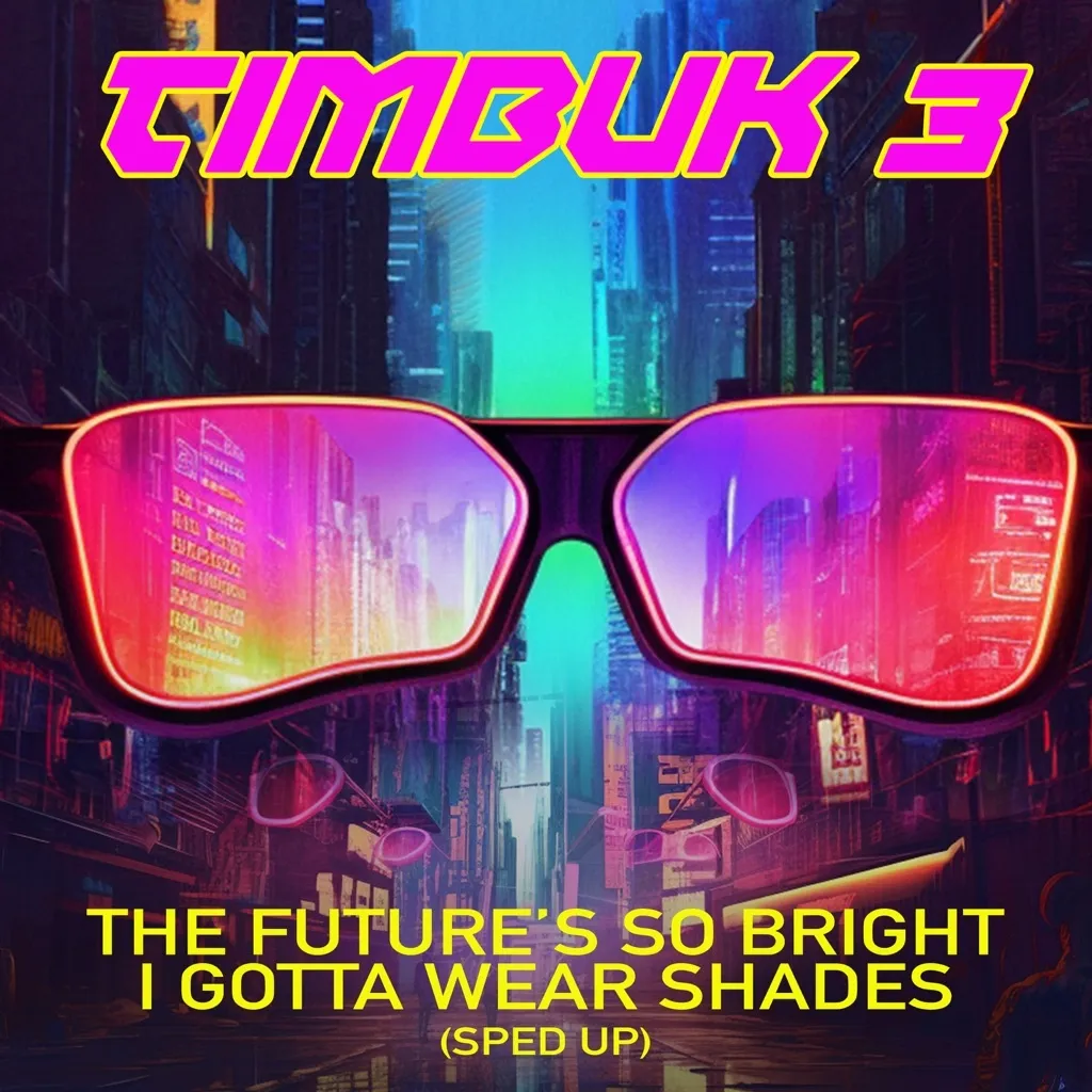 The Future's So Bright by Timbuk 3 cover