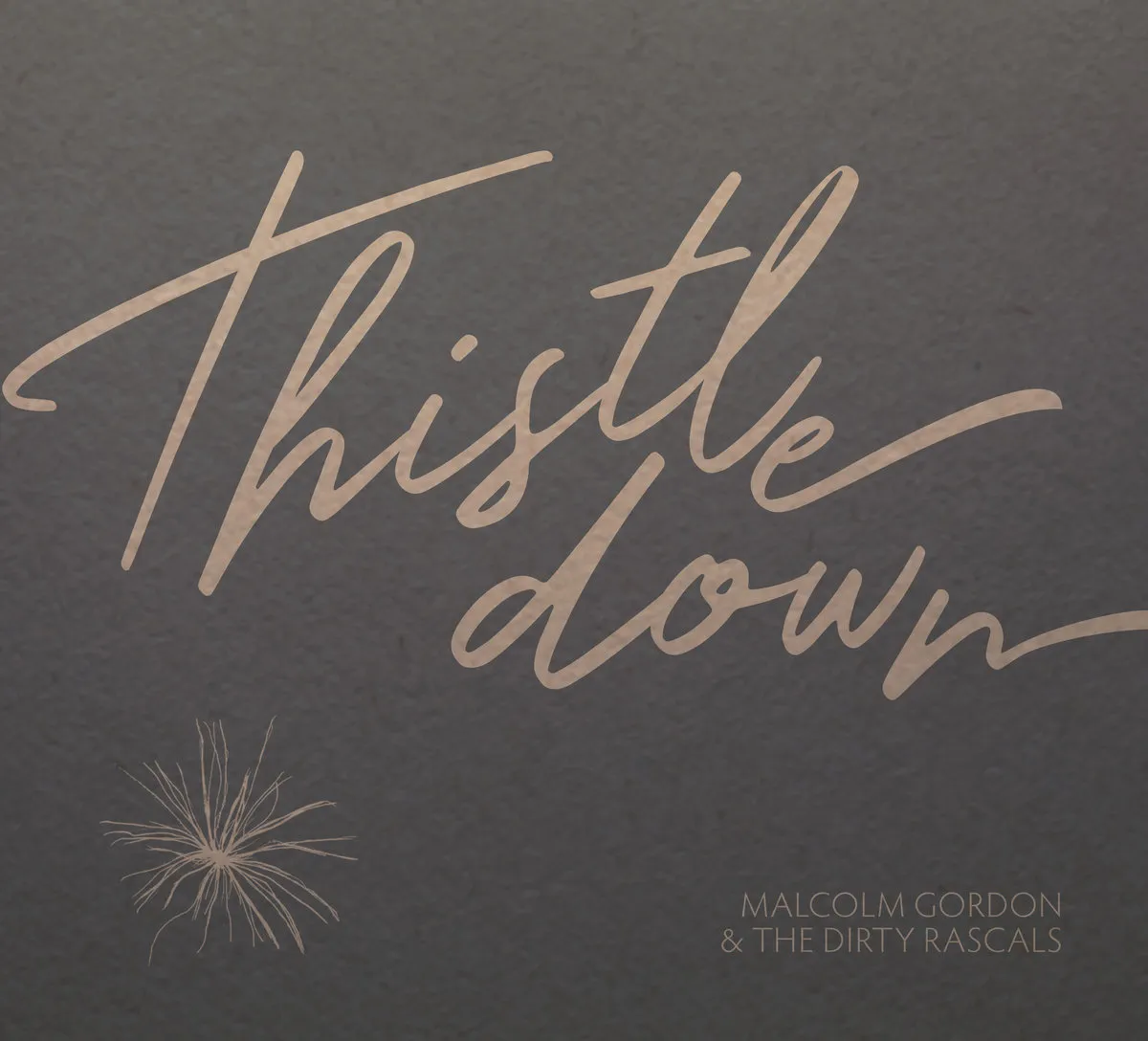 Thistle Down by Malcolm Gordon cover