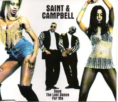 Save The Last Dance For Me by Saint & Campbell cover