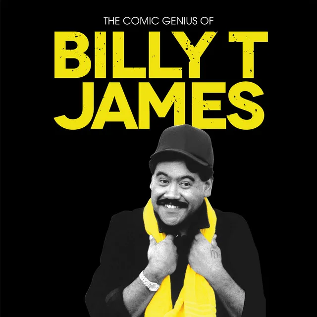 The Comic Genius Of Billy T James by Billy T James cover