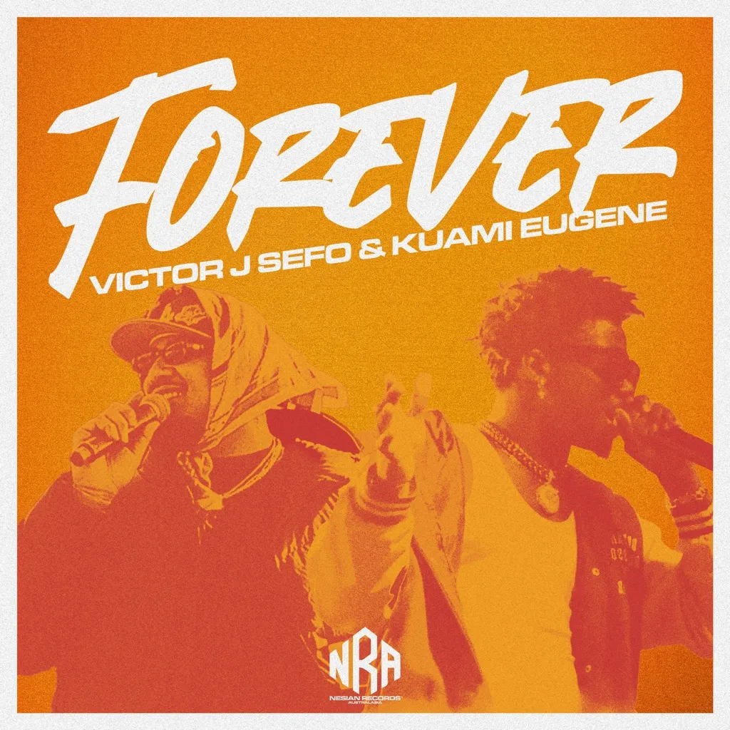 Forever by Victor J Sefo And Kuami Eugene cover