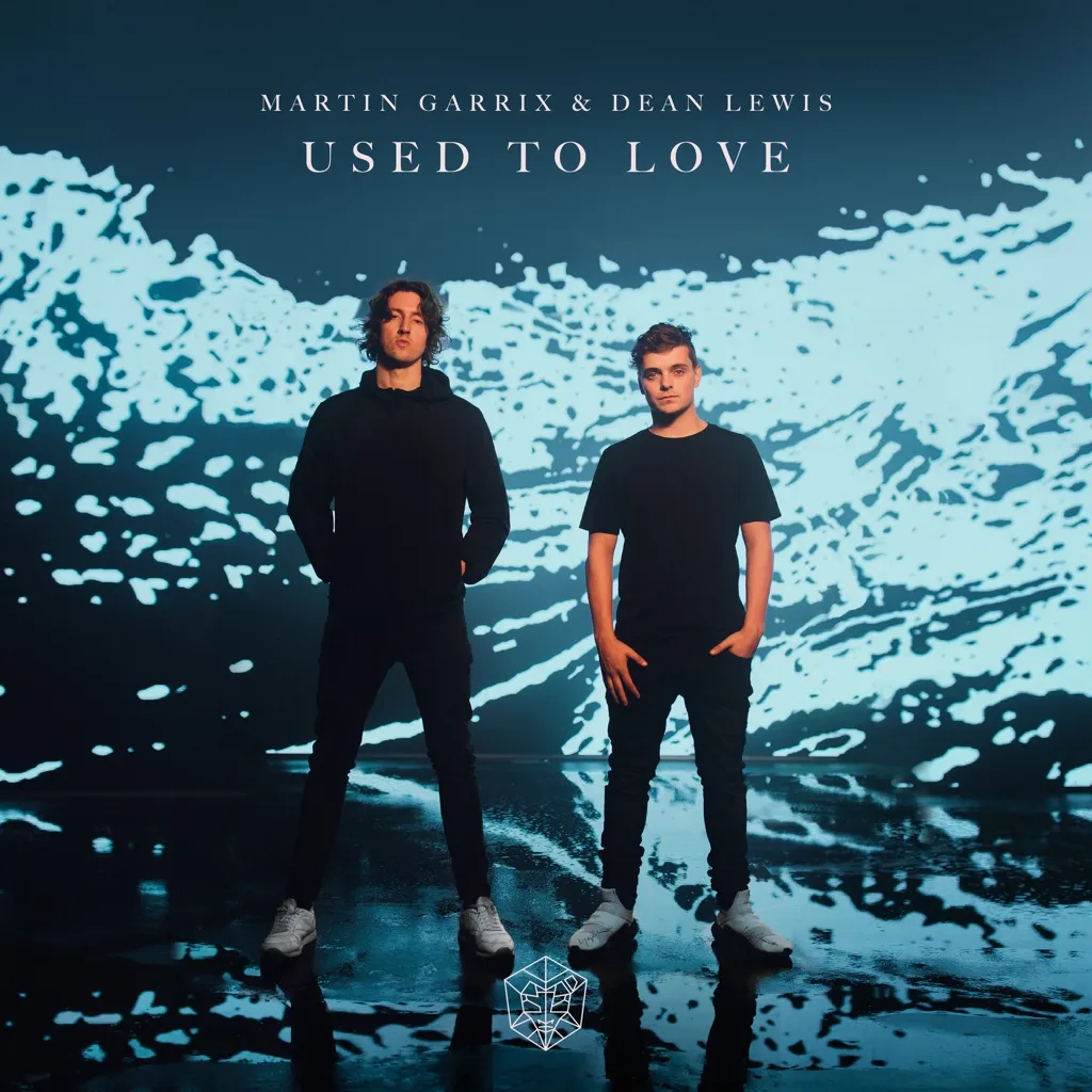 Used To Love by Martin Garrix And Dean Lewis cover