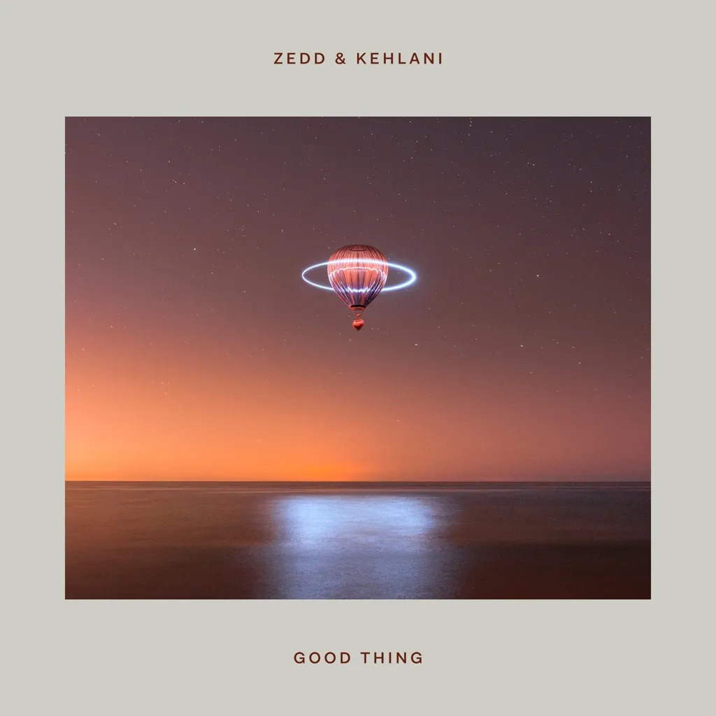 Good Thing by Zedd feat. Kehlani cover