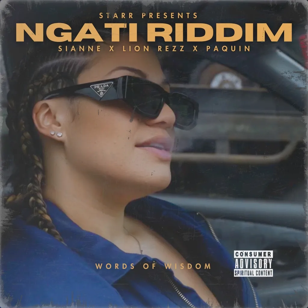 Words Of Wisdom (NGATI RIDDIM) by Israel Starr, Sianne And Lion Rezz feat. Paquin cover