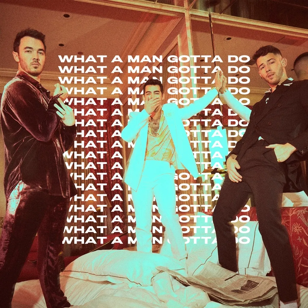 What A Man Gotta Do by Jonas Brothers cover