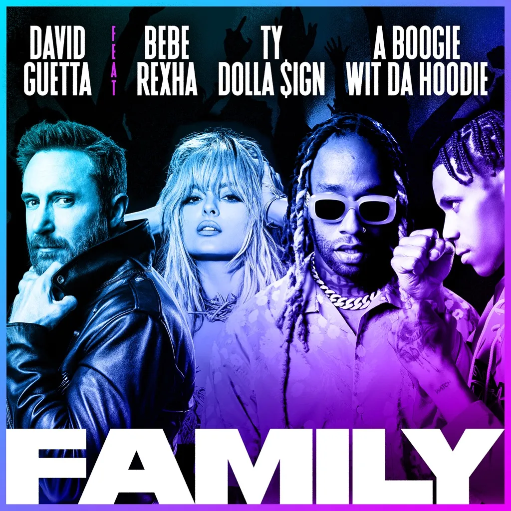 Family by David Guetta feat. Bebe Rexha, A Boogie Wit da Hoodie And Ty Dolla $ign cover