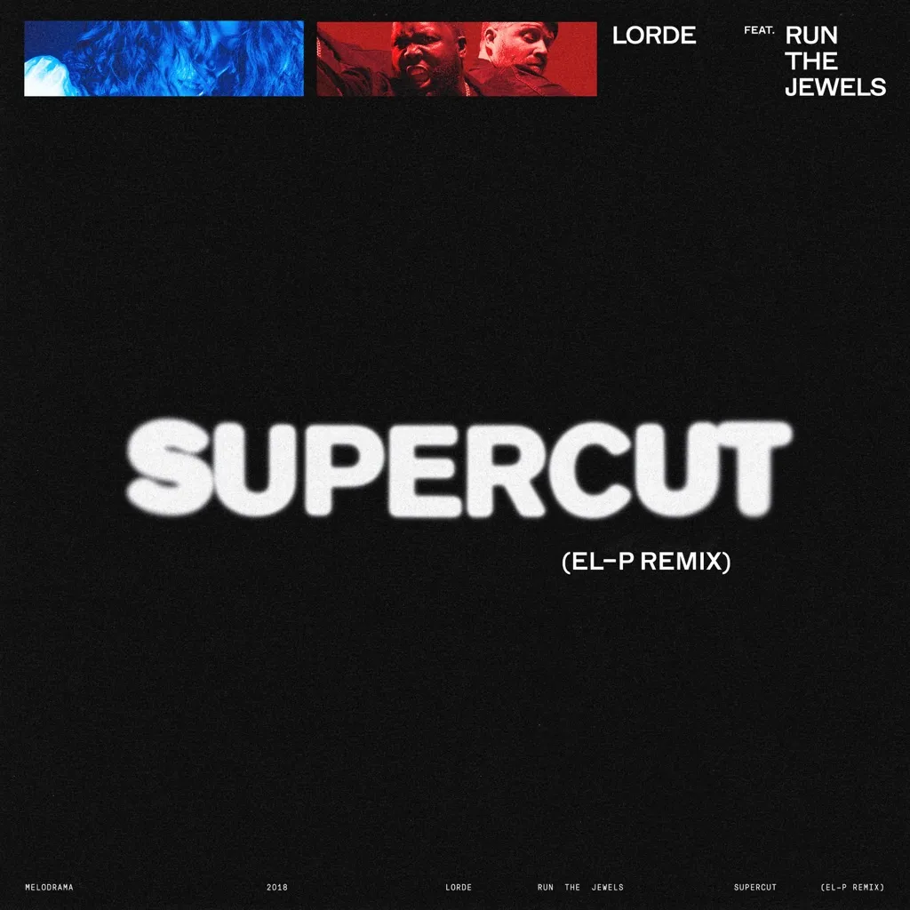 Supercut (El P Remix) by Lorde cover