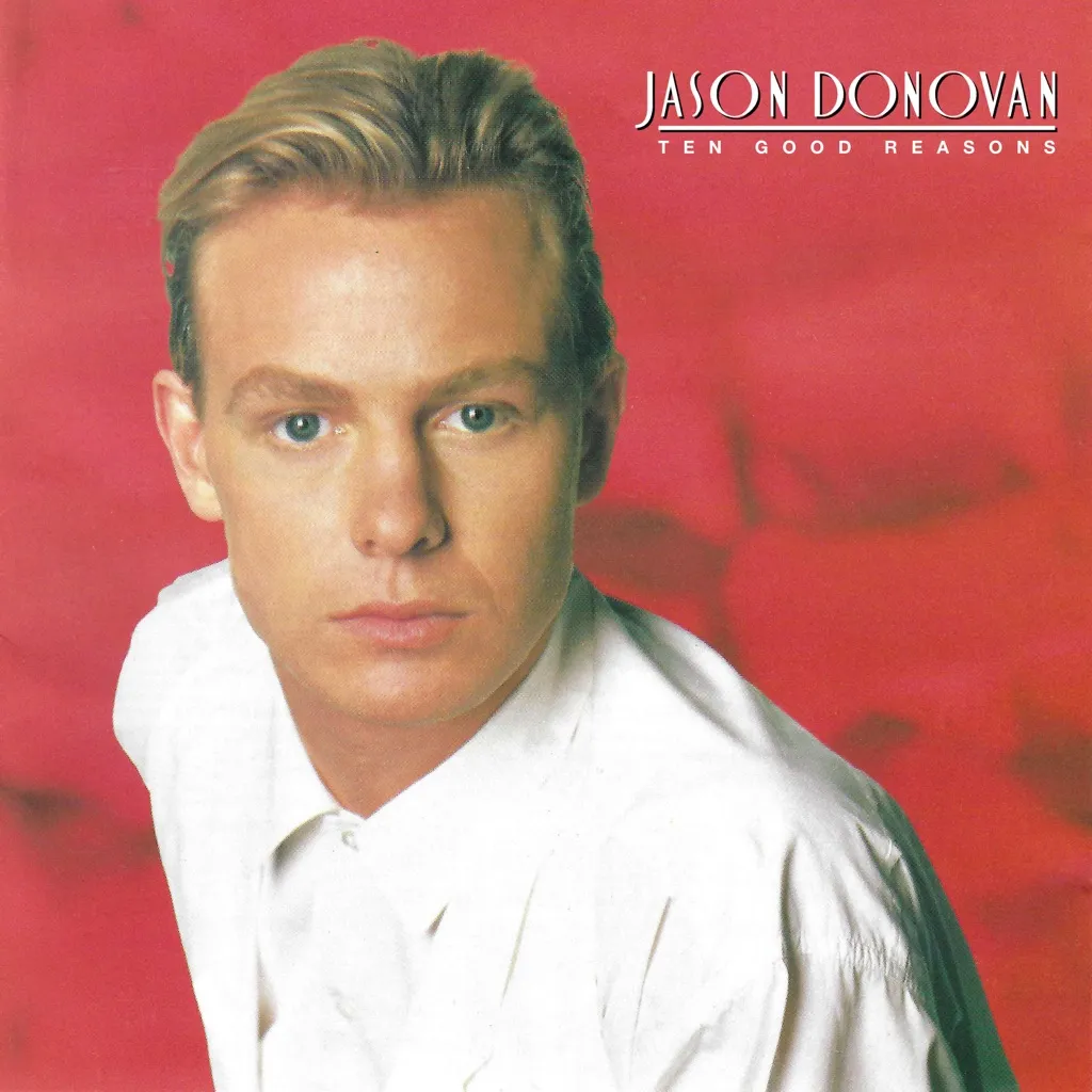 Ten Good Reasons by Jason Donovan cover