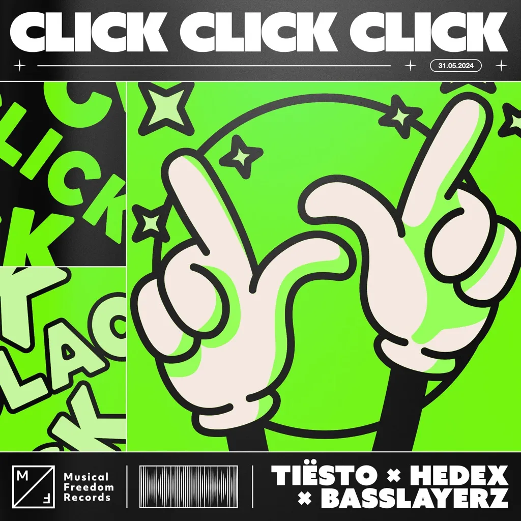 Click Click Click by Tiësto, Hedex And Basslayerz cover