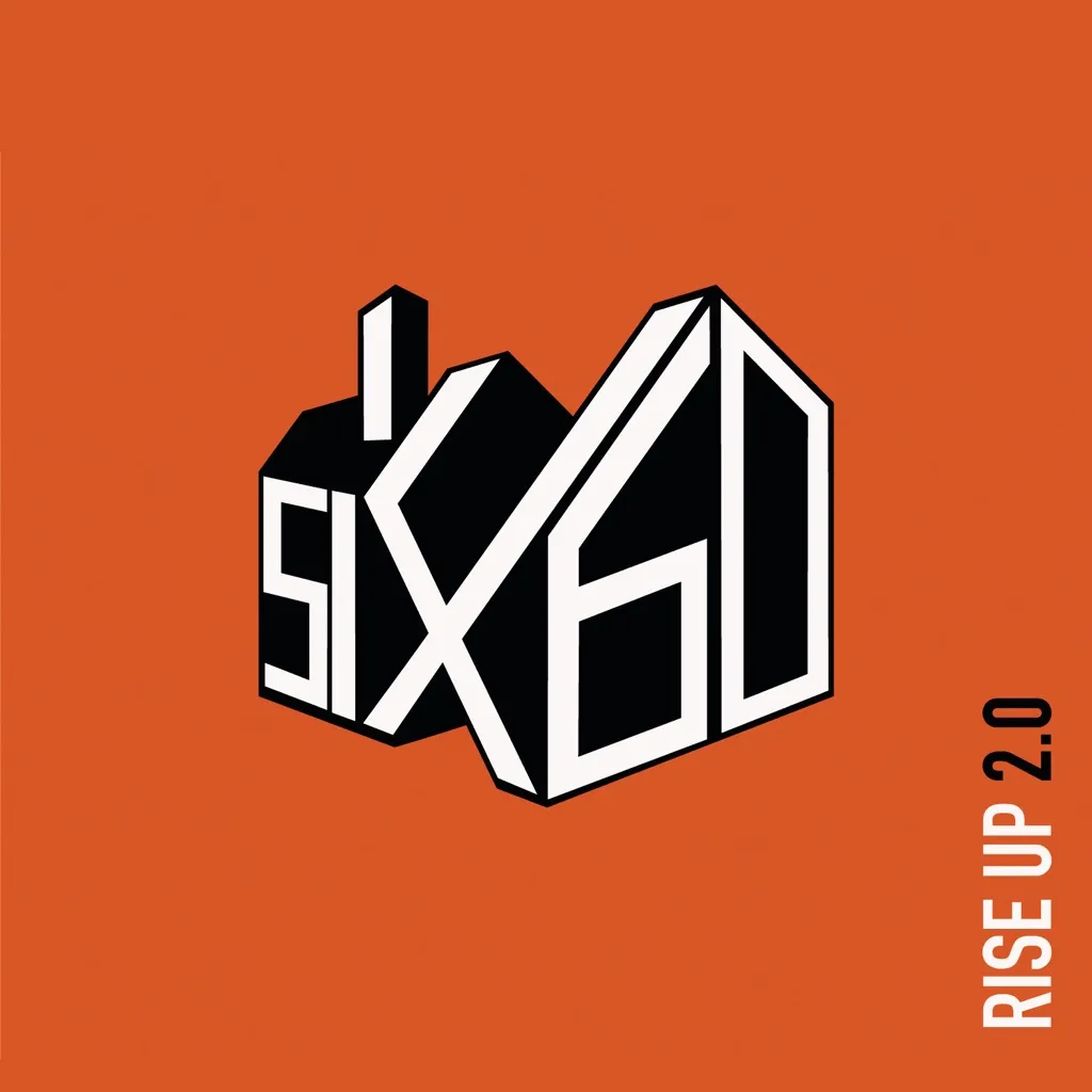 Rise Up 2.0 by Six60 cover