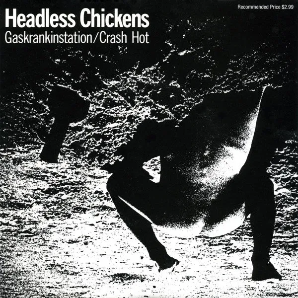 Gaskrankinstation by Headless Chickens cover