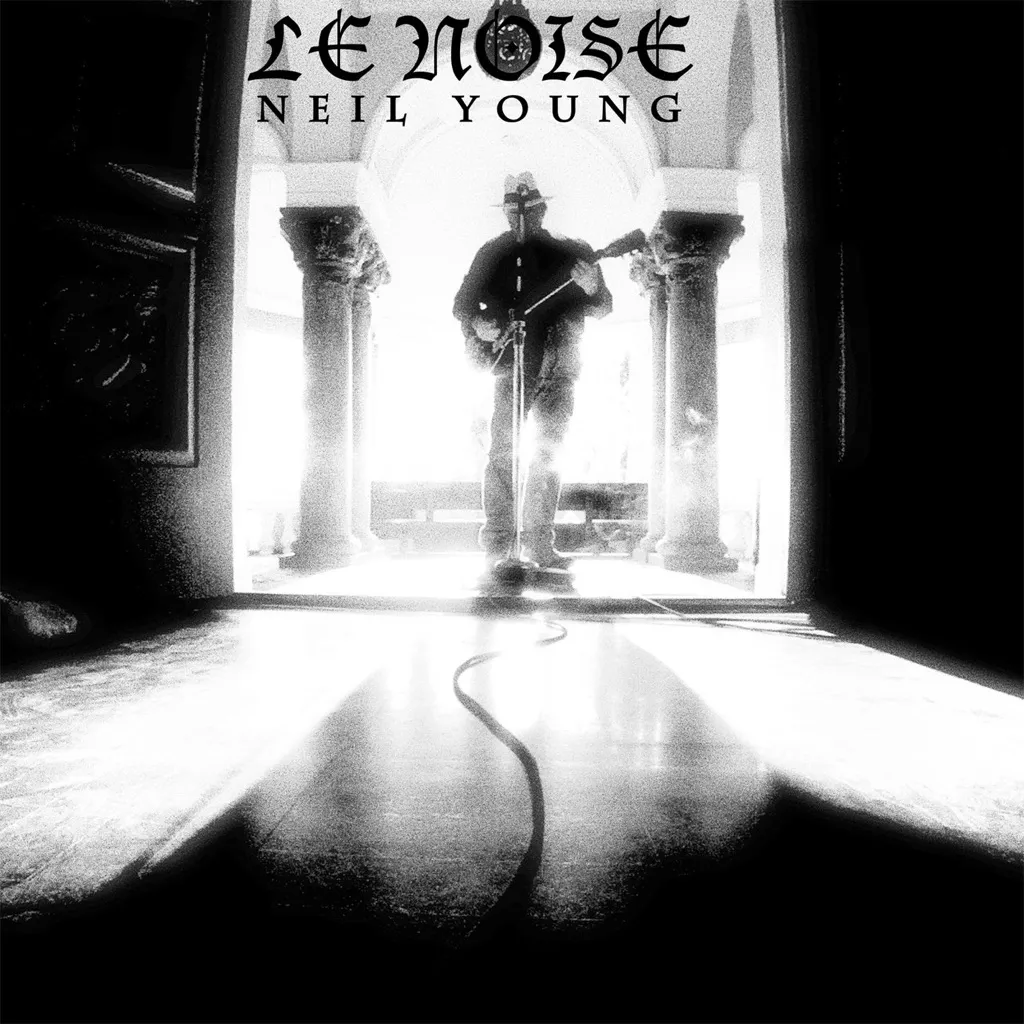 Le Noise by Neil Young cover