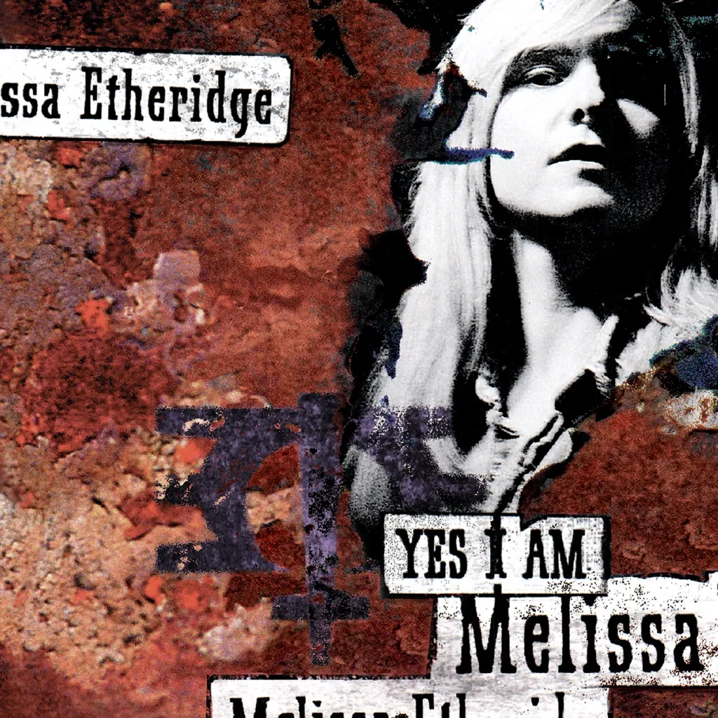 Yes I Am by Melissa Etheridge cover