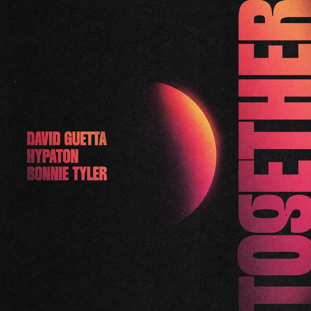 Together by David Guetta, Hypaton And Bonnie Tyler cover