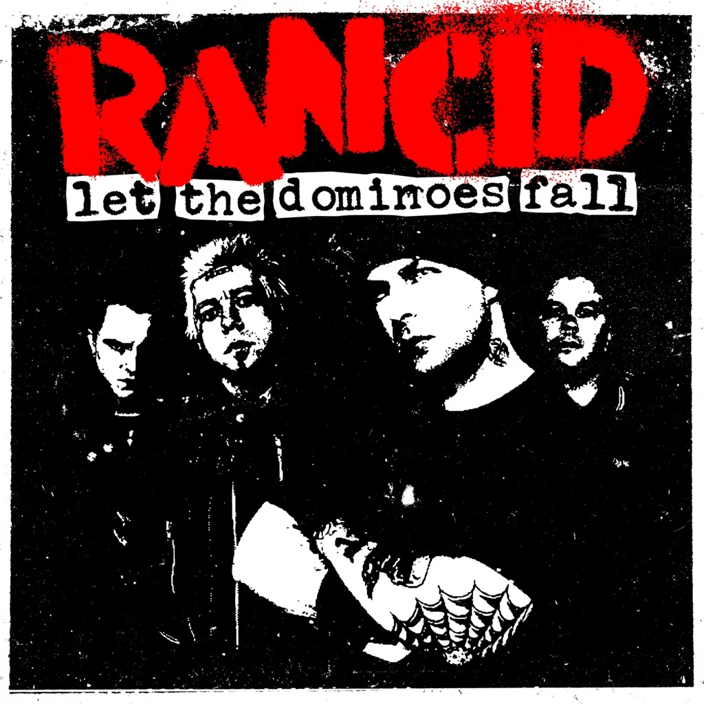 Let The Dominoes Fall by Rancid cover