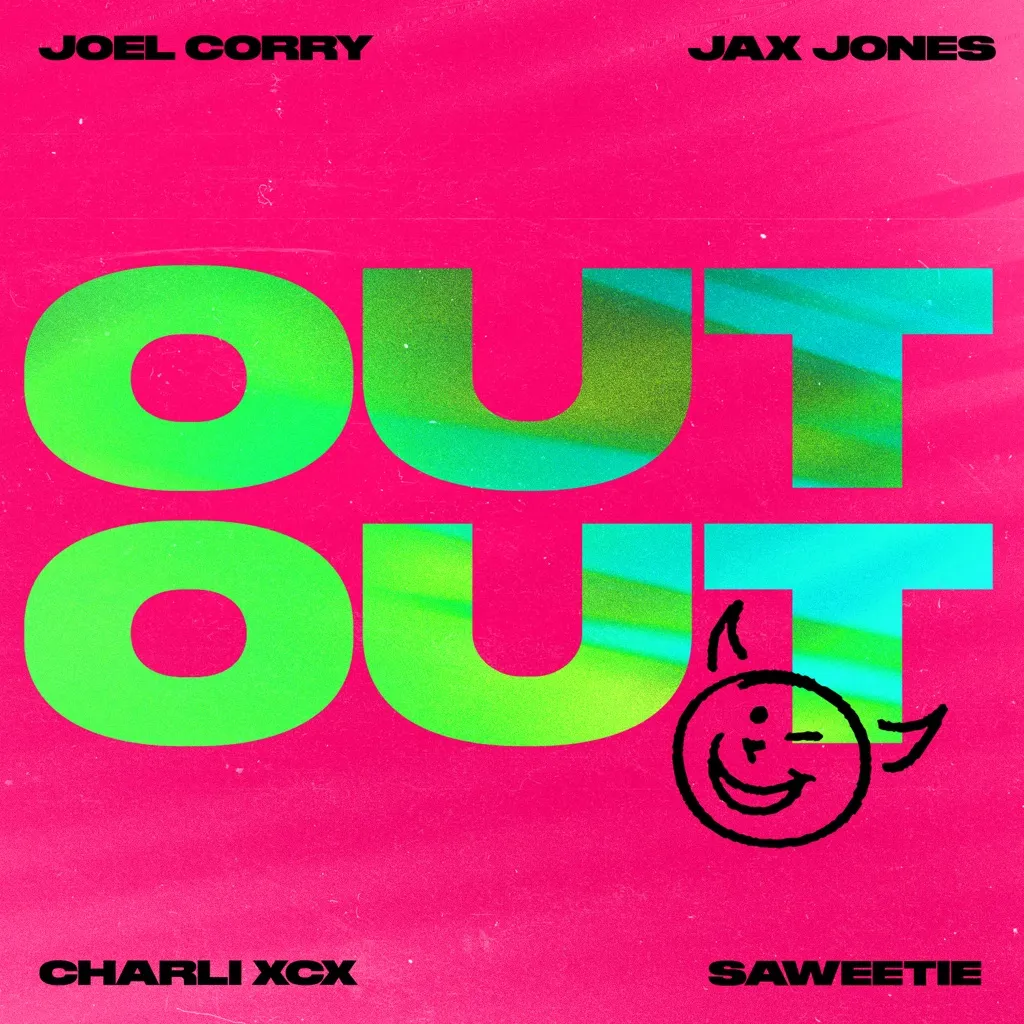 OUT OUT by Joel Corry And Jax Jones feat. Charli XCX And Saweetie cover