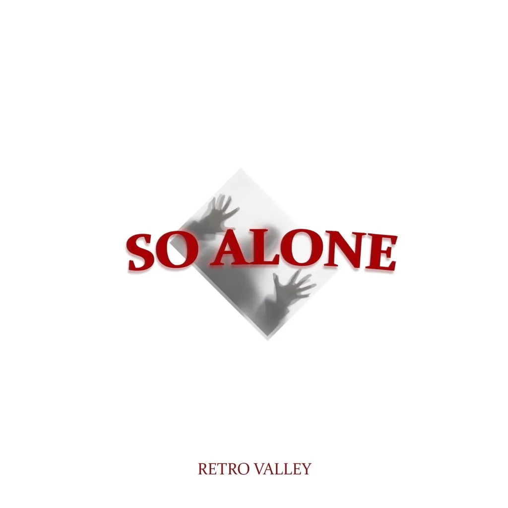 So Alone by Retro Valley cover