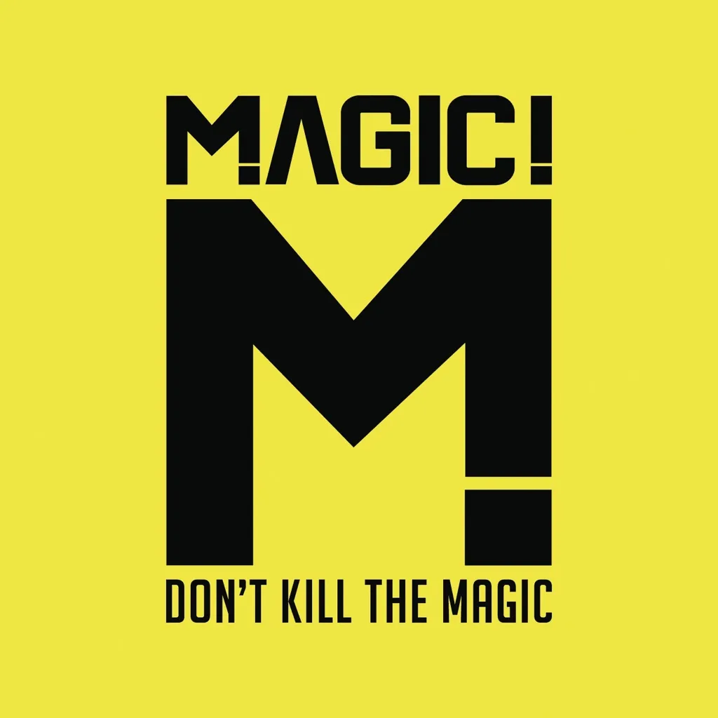 Don't Kill The Magic by Magic! cover