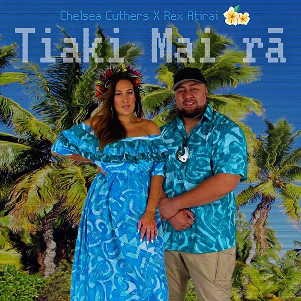 Tiaki Mai Ra by Rex Atirai And Chelsea Cuthers cover