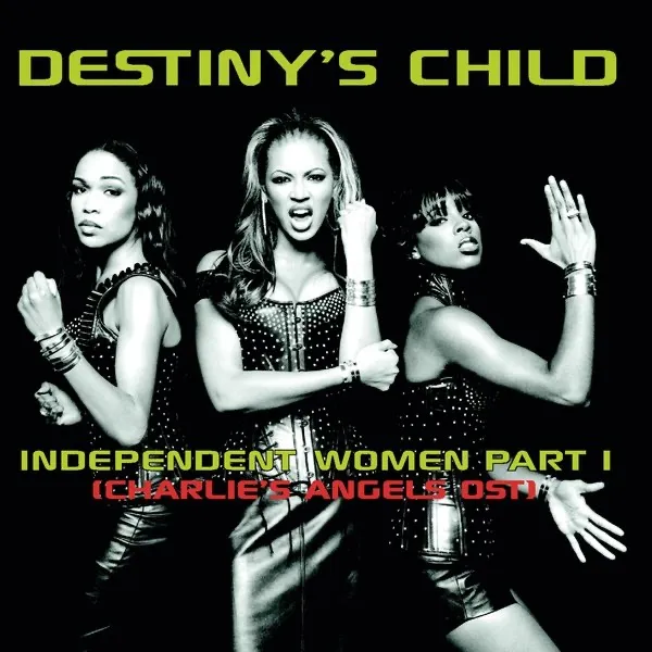 INDEPENDENT WOMeN PART 1 by Destiny's Child cover