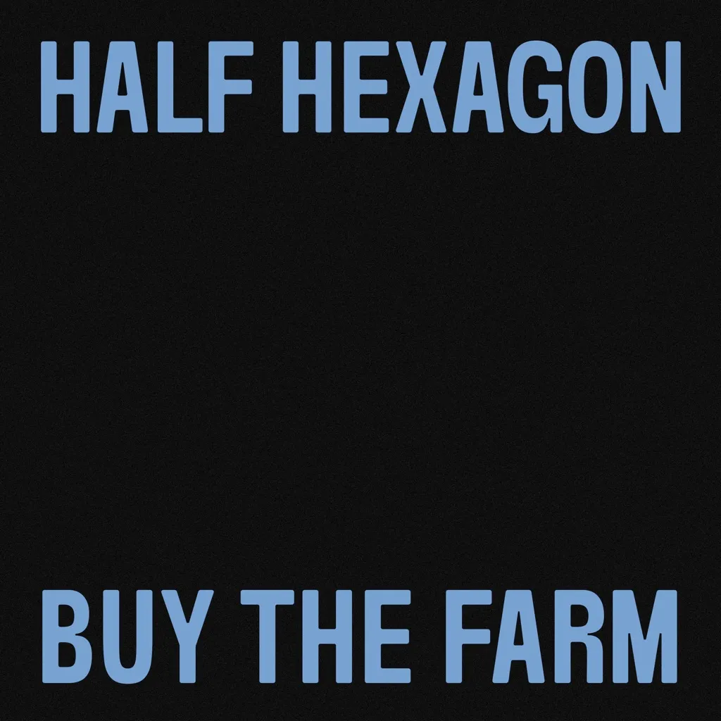 Buy The Farm by Half Hexagon cover