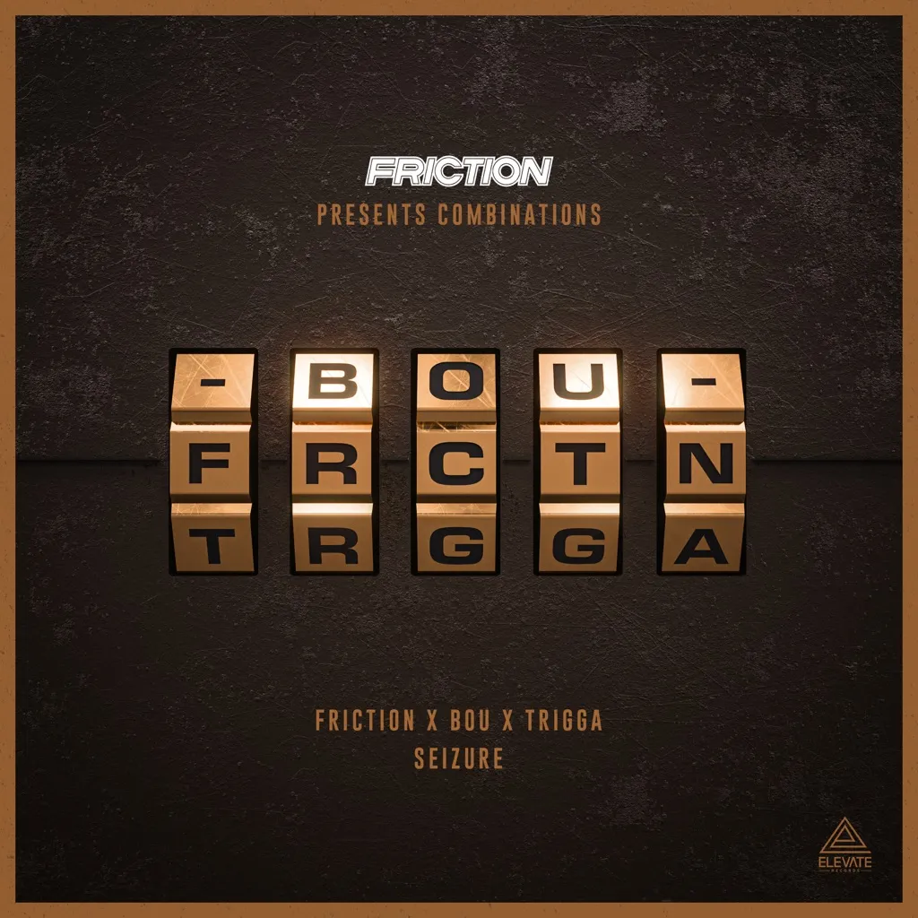 Seizure by Friction, Bou And Trigga cover