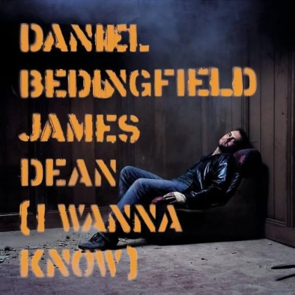 JAMES DEAN (I WANNA KNOW) by Daniel Bedingfield cover