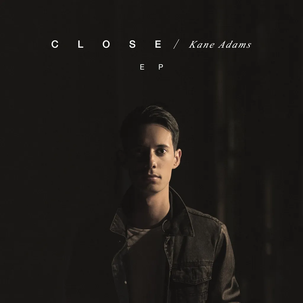 Close EP by Kane Adams cover